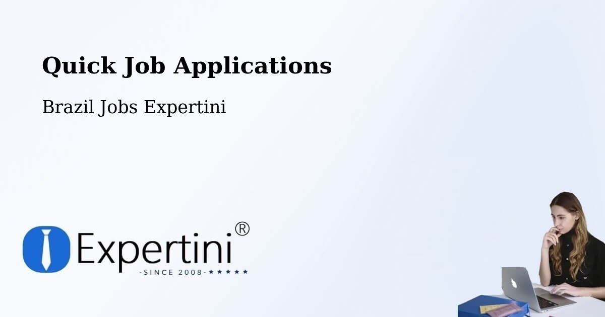 Quick Job Applications - Brazil Jobs Expertini
